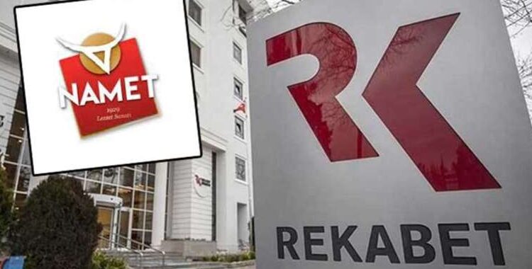 Rekabet Kurulu’ndan Namet’e 73 milyonluk ceza 1 Rekabet Kurulu’ndan Namet’e 73 milyonluk ceza