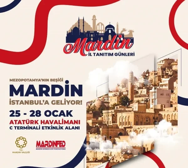 Mardin, İstanbul'da dünyaya tanıtılacak 1 Mardin, İstanbul’da dünyaya tanıtılacak