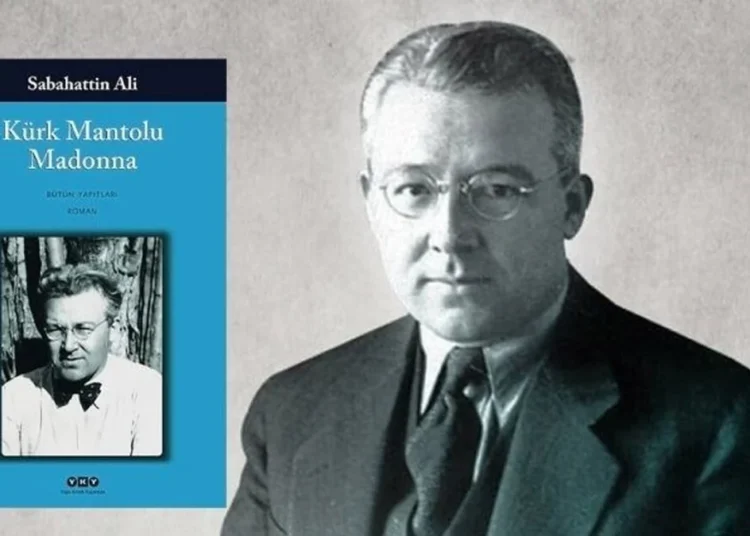 Sabahattin Ali’nin ‘Kürk Mantolu Madonna’sı dijitale dizi oluyor