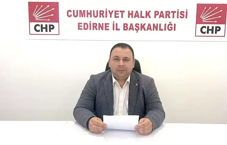 CHP Edirne İl Başkanı Samet Kahraman istifa etti 1 CHP Edirne İl Başkanı Samet Kahraman istifa etti