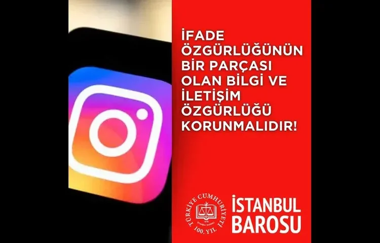 Barolar tepkili: Instagram yasağının gerekçesinin açıklanmasını talep ediyorlar 1 Barolar tepkili: Instagram yasağının gerekçesinin açıklanmasını talep ediyorlar
