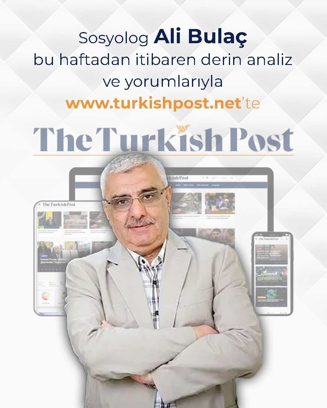 Ali Bulaç yazılarıyla TurkishPost'ta... 2 Ali Bulaç yazılarıyla TurkishPost'ta...