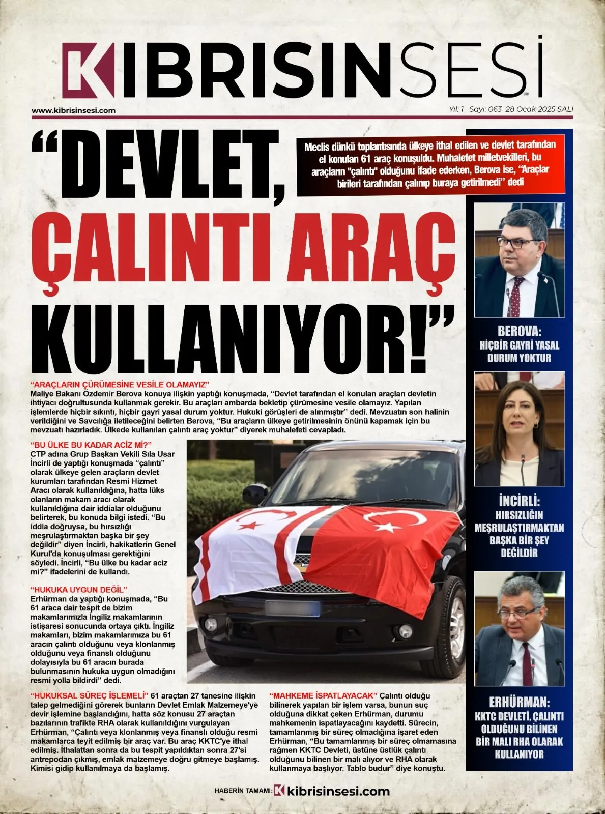 Çalıntı araçtan makam aracı olur mu? “Ambarda çürütemezdik!”