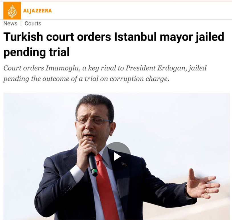 Dünya basını, Ekrem İmamoğlu'nun tutuklanmasını nasıl gördü? 3 Dünya basını, Ekrem İmamoğlu'nun tutuklanmasını nasıl gördü?
