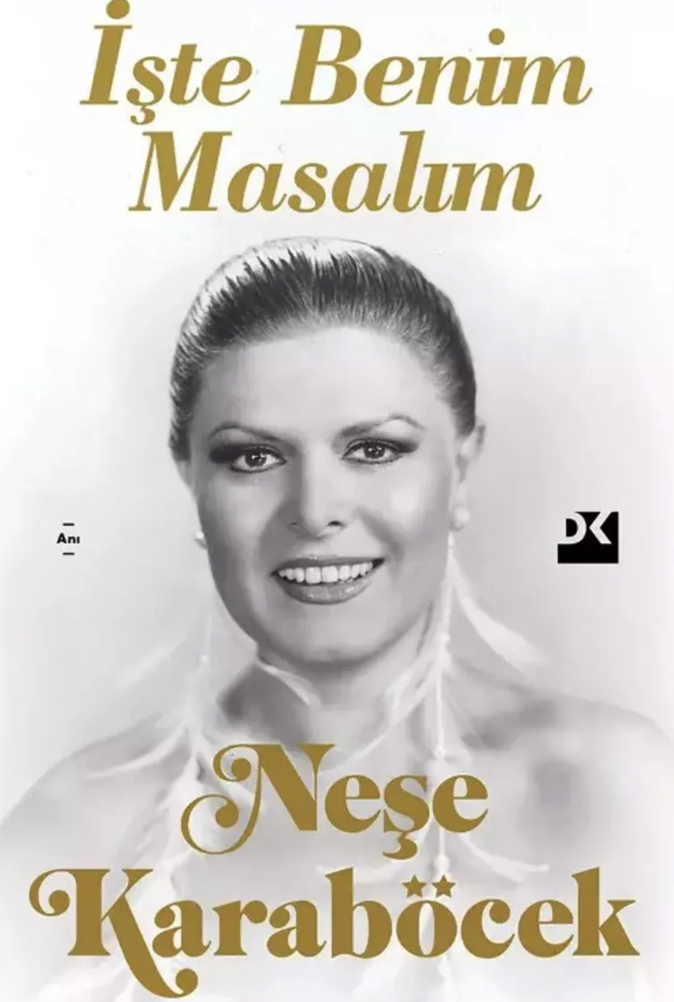 Neşe Karaböcek'in hayatı kitap oldu 2 Neşe Karaböcek'in hayatı kitap oldu