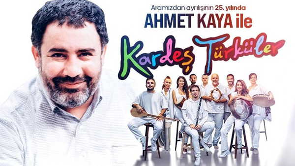 Ahmet Kaya’nın şarkıları Kardeş Türküler yorumuyla seyirciyle buluşacak 1 Ahmet Kaya’nın şarkıları Kardeş Türküler yorumuyla seyirciyle buluşacak